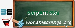 WordMeaning blackboard for serpent star